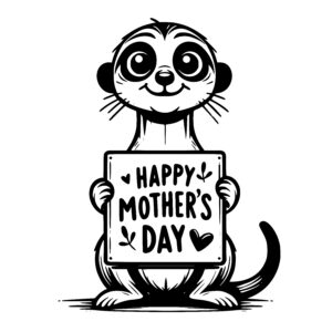 Meerkat Mother’s Day