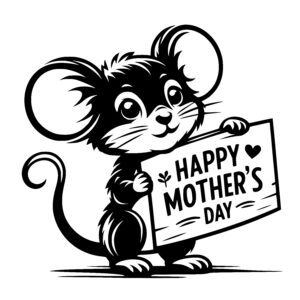 Mouse’s Mother’s Day Greeting