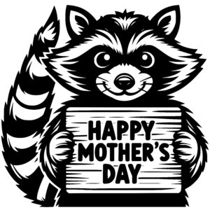 Raccoon Celebrating Mom
