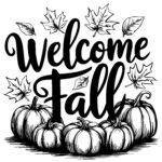 Welcome Fall