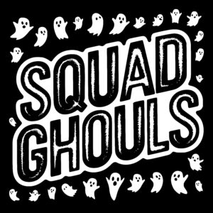 Squad Ghouls