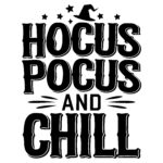 Hocus Pocus and Chill