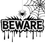 Beware: Spider’s Drop