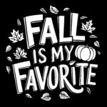 Fall’s My Favorite