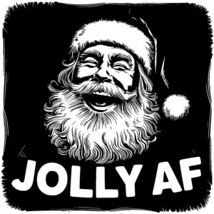 Jolly Af Santa