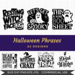 Halloween Phrases Bundle – 32 Instant Download Svg Images