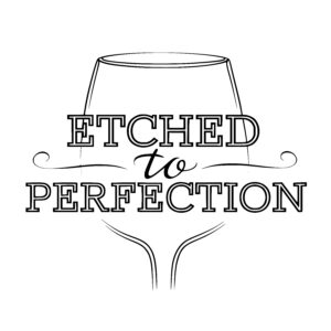 Etched Wine Delight