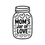 Mom’s Love Jar