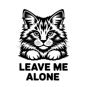 Leave Me Alone Kitty
