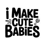 Little Baby Maker