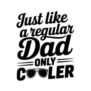 Cooler Dad Vibes