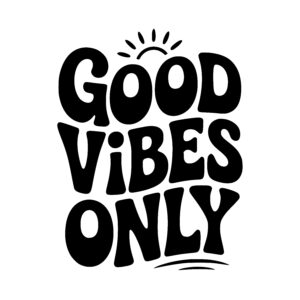 Sunshine Good Vibes