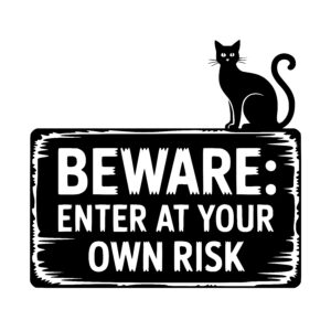Cautionary Cat Watcher