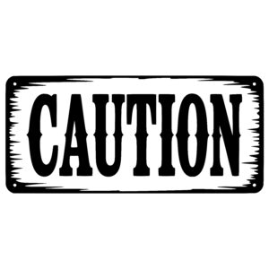 Caution Sign Alert