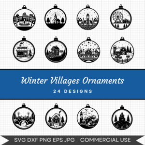 Winter Villages Ornaments – 24 Instant Download Svg Images