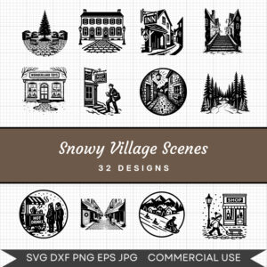 Snowy Village Scenes – 32 Instant Download Svg Images