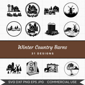 Winter Country Barns – 31 Instant Download Svg Images