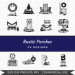 Rustic Porches – 23 Instant Download Svg Images