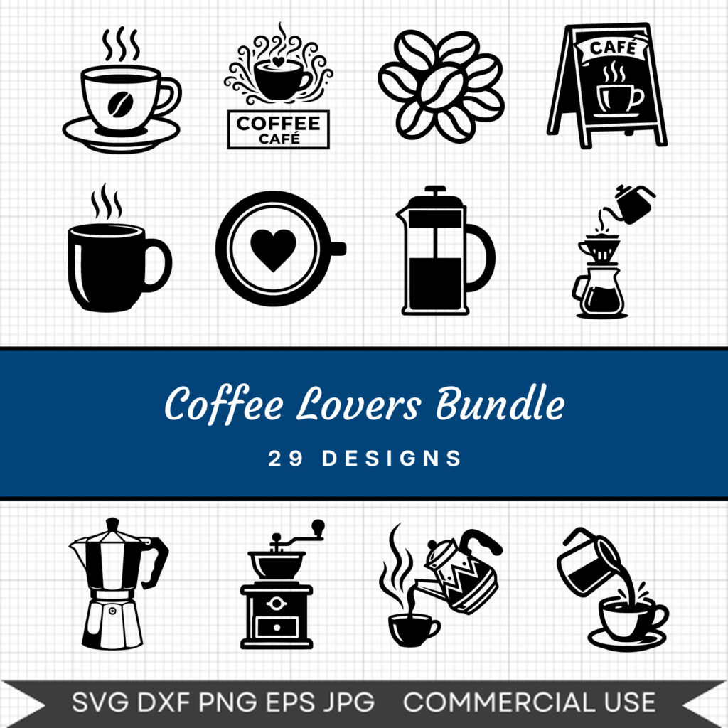 Coffee Lovers Bundle – 29 Instant Download Svg Images