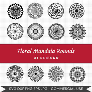 Floral Mandala Rounds – 31 Instant Download Svg Images