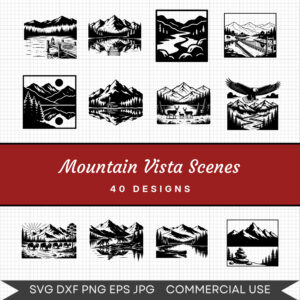 Mountain Vista Scenes – 40 Instant Download Svg Images