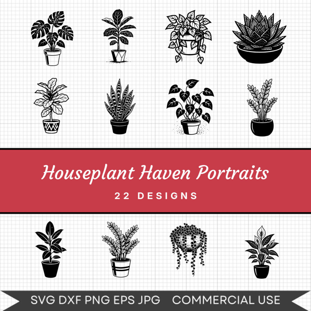 Houseplant Haven Portraits – 22 Instant Download Svg Images