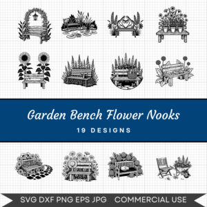 Garden Bench Flower Nooks – 19 Instant Download Svg Images