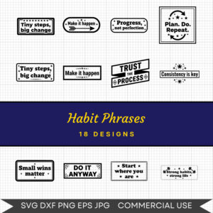 Habit Phrases – 18 Instant Download Svg Images