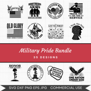 Military Pride Bundle - 35 Instant Download Svg Images