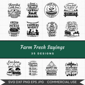 Farm Fresh Sayings - 35 Instant Download Svg Images