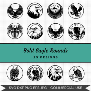 Bold Eagle Rounds - 23 Instant Download Svg Images