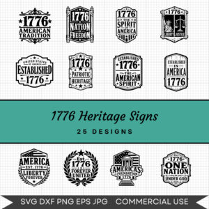 1776 Heritage Signs - 25 Instant Download Svg Images