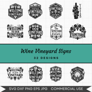 Wine Vineyard Signs - 32 Instant Download Svg Images