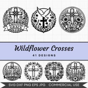 Wildflower Crosses - 41 Instant Download Svg Images