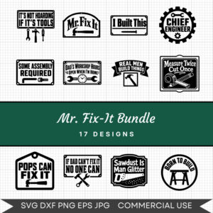 Mr. Fix-it Bundle - 17 Instant Download Svg Images