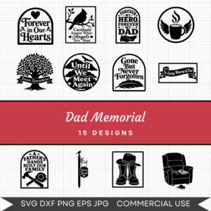 Dad Memorial - 15 Instant Download Svg Images