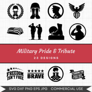 Military Pride & Tribute - 23 Instant Download Svg Images