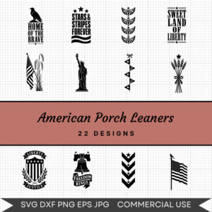 American Porch Leaners - 22 Instant Download Svg Images