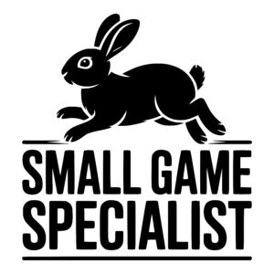 Small Game Specialist